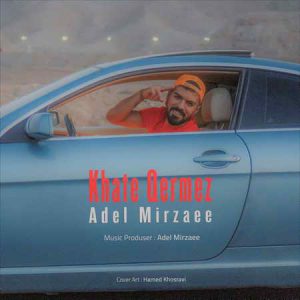 دانلود ریمیکس آهنگ این یه نفر مال منه همه جونه منه بدونین همه 6 Adel Mirzaee Khate Qermez
